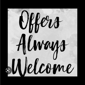 Offers are welcome